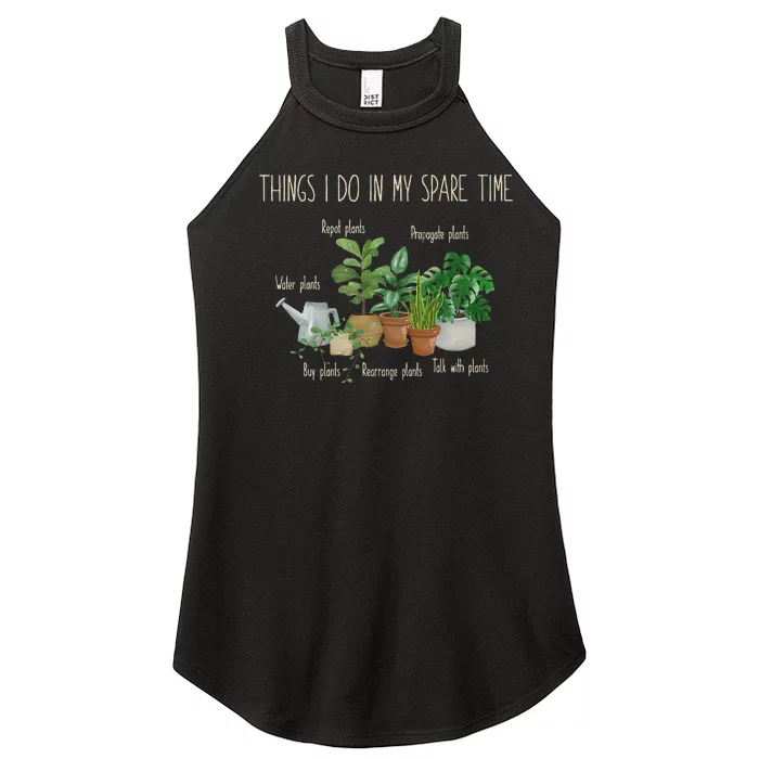 Things I Do In My Spare Time Plant Funny Gardener Gardening Women’s Perfect Tri Rocker Tank