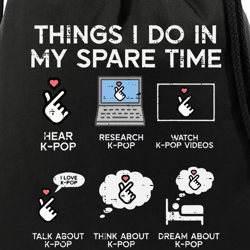 Things I Do Spare Time Kpop Kpop Korean Drawstring Bag