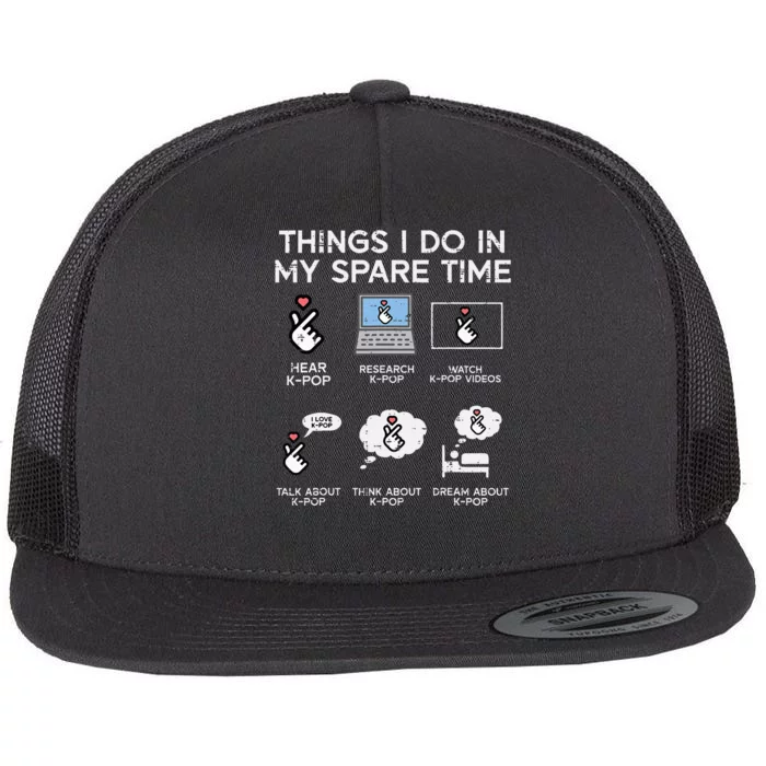 Things I Do Spare Time Kpop Kpop Korean Flat Bill Trucker Hat