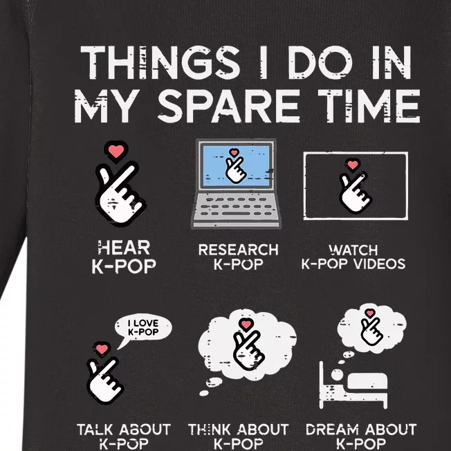 Things I Do Spare Time Kpop Kpop Korean Baby Long Sleeve Bodysuit