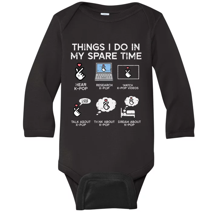 Things I Do Spare Time Kpop Kpop Korean Baby Long Sleeve Bodysuit