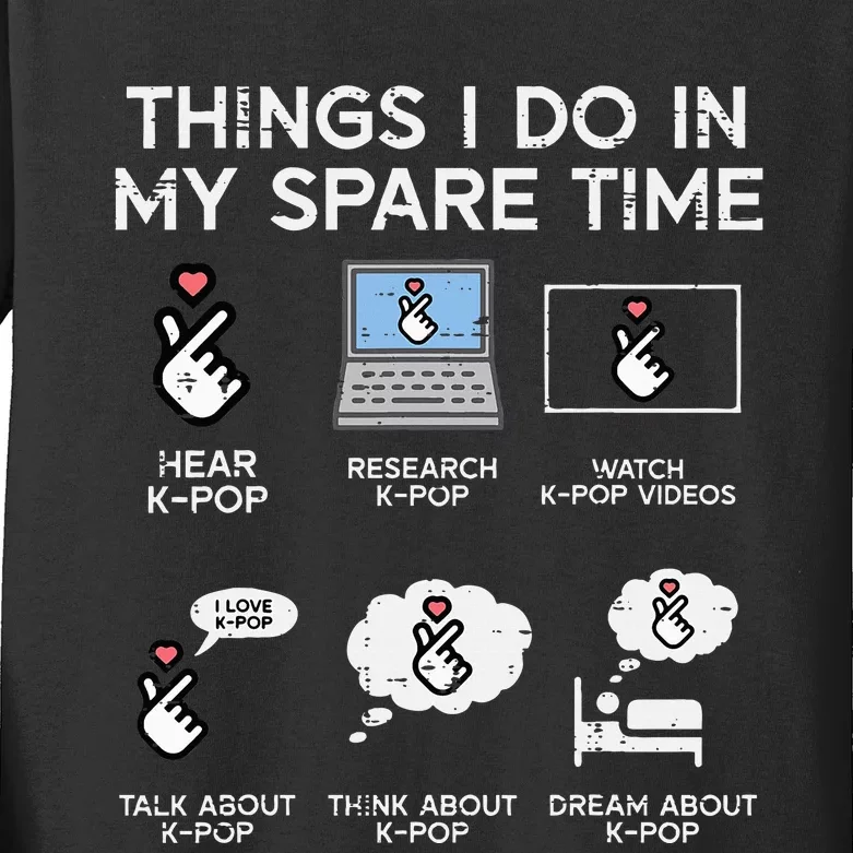 Things I Do Spare Time Kpop Kpop Korean Kids Long Sleeve Shirt