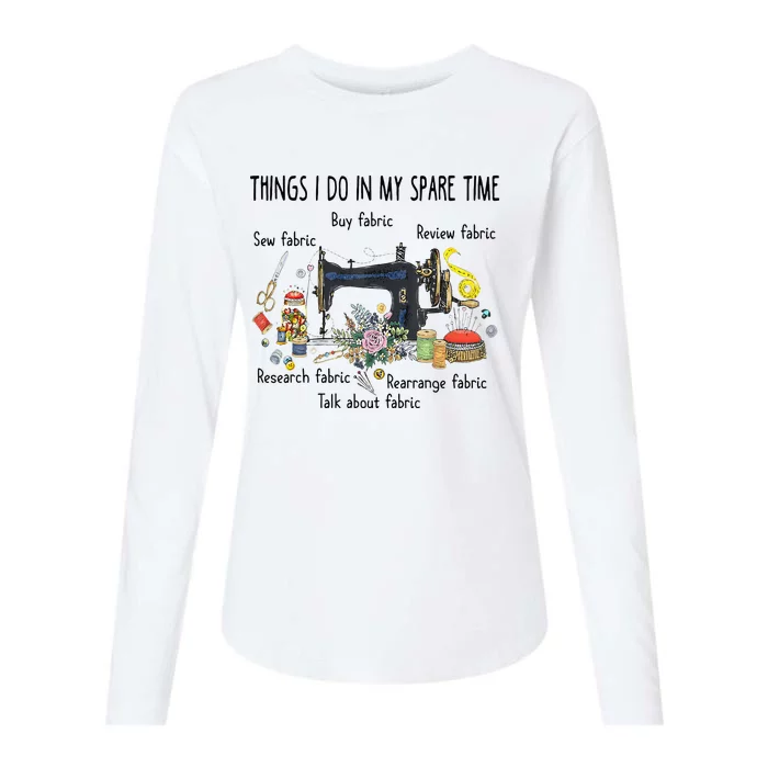 Things I Do In My Spare Time Funny Sewing Quilting Womens Cotton Relaxed Long Sleeve T-Shirt