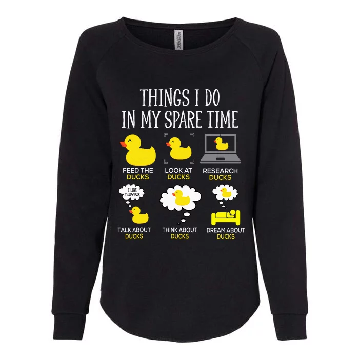 Things I Do In My Spare Time Ducks Love Cute Duck Mom Dad Womens California Wash Sweatshirt