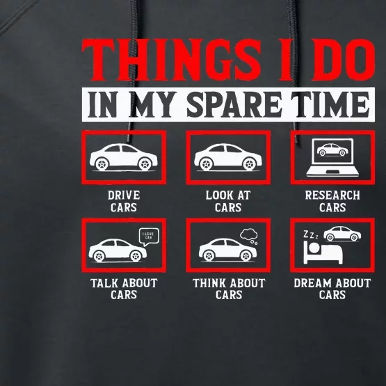 Things I Do In My Spare Time Car Performance Fleece Hoodie