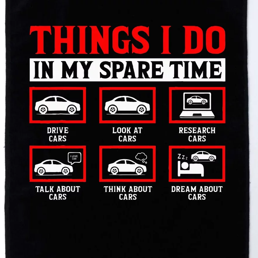 Things I Do In My Spare Time Car Platinum Collection Golf Towel