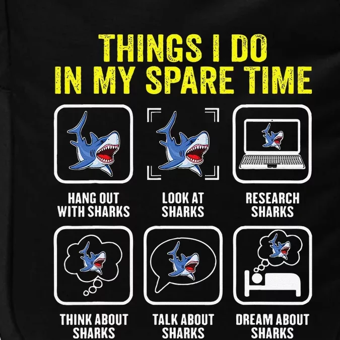 Things I Do In My Spare Time Shark Lover Ocean Wildlife Impact Tech Backpack