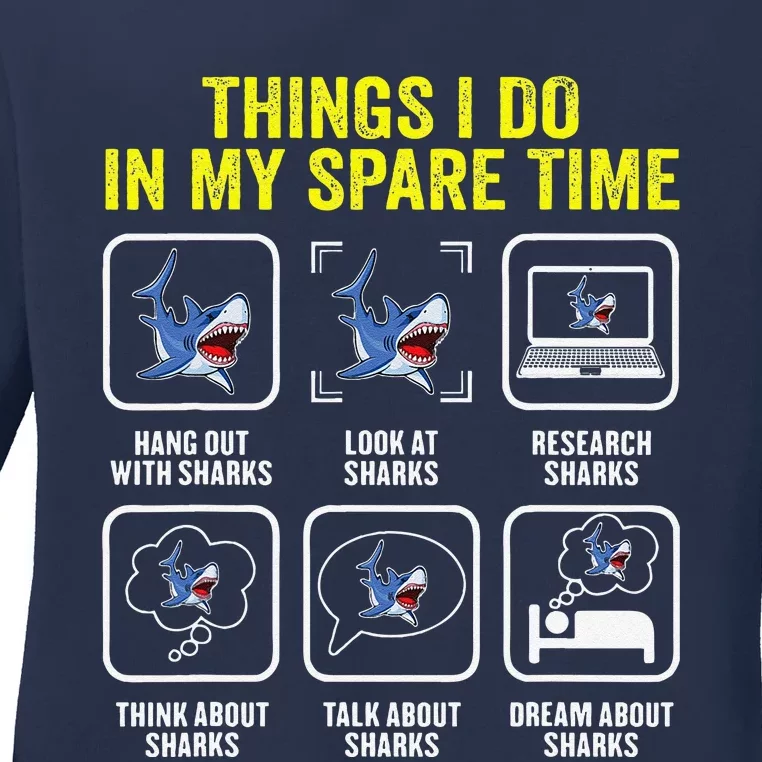 Things I Do In My Spare Time Shark Lover Ocean Wildlife Ladies Long Sleeve Shirt