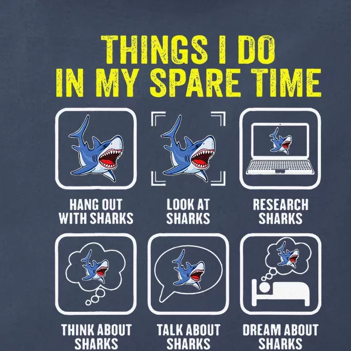 Things I Do In My Spare Time Shark Lover Ocean Wildlife Zip Tote Bag