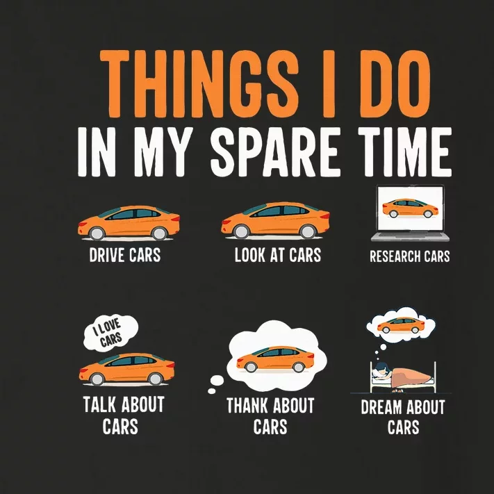 Things I Do In My Spare Time Funny Car Enthusiast Car Lover Toddler Long Sleeve Shirt