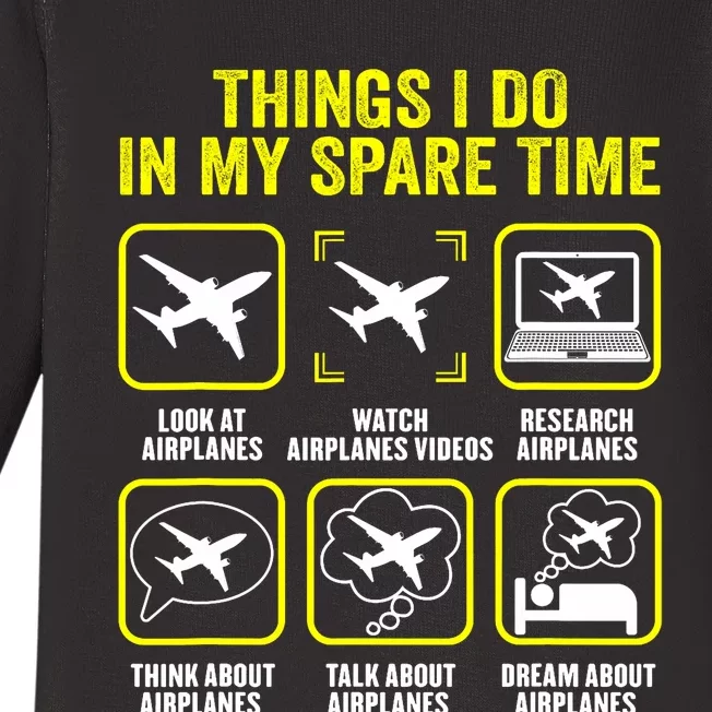 Things I Do In My Spare Time Airplanes Aviation Pilot Baby Long Sleeve Bodysuit