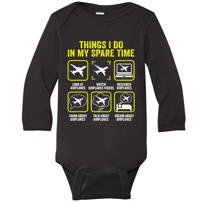 Things I Do In My Spare Time Airplanes Aviation Pilot Baby Long Sleeve Bodysuit