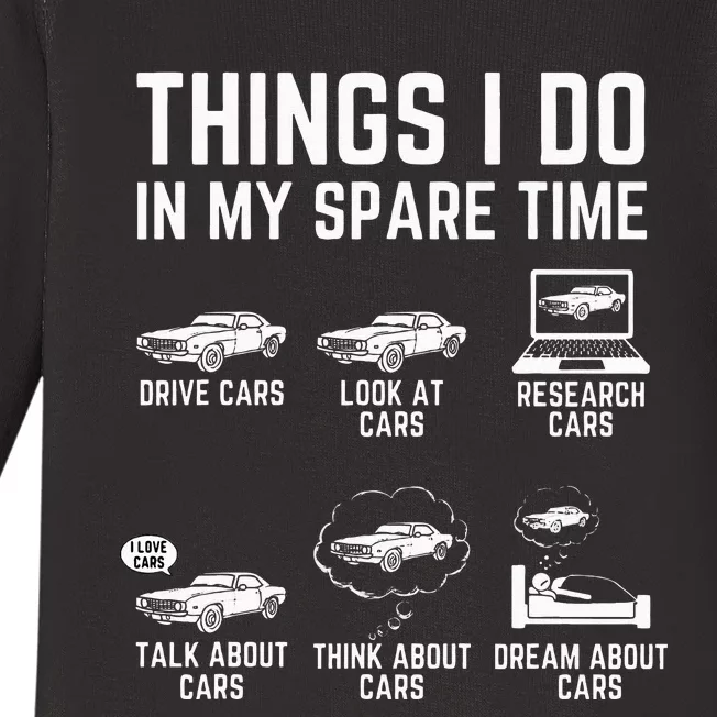 Things I Do In My Spare Time Funny Car Guy Car Enthusiast Baby Long Sleeve Bodysuit