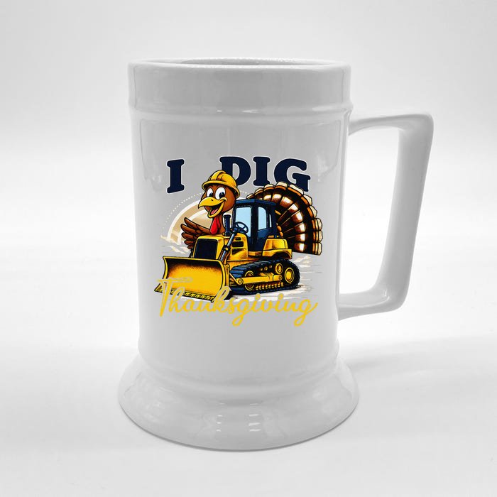 Turkey I Dig Thanksgiving Bulldozer Little Thanksgiving Front & Back Beer Stein