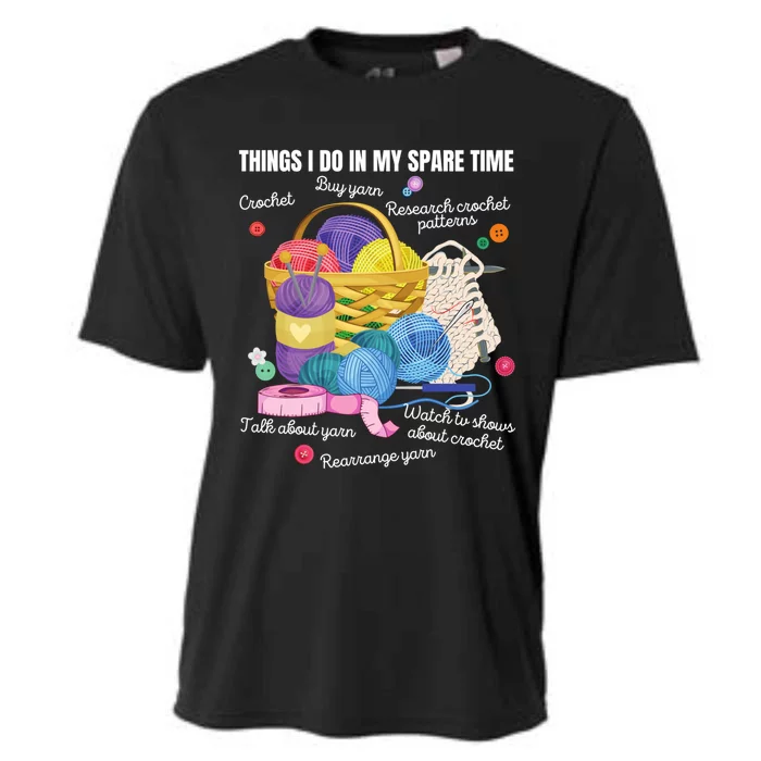 Things I Do In My Spare Time Crochet Lovers Arts And Crafts Cute Gift Cooling Performance Crew T-Shirt