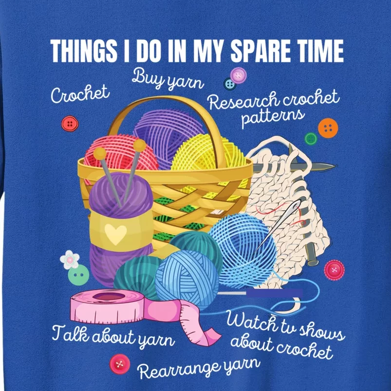 Things I Do In My Spare Time Crochet Lovers Arts And Crafts Cute Gift Sweatshirt