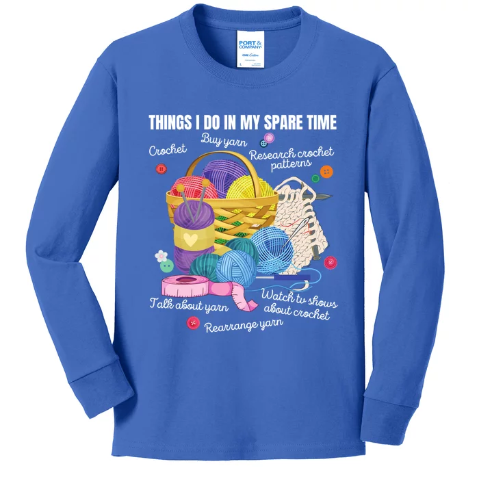 Things I Do In My Spare Time Crochet Lovers Arts And Crafts Cute Gift Kids Long Sleeve Shirt