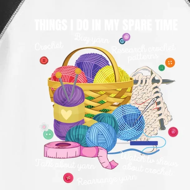 Things I Do In My Spare Time Crochet Lovers Arts And Crafts Cute Gift Toddler Fine Jersey T-Shirt