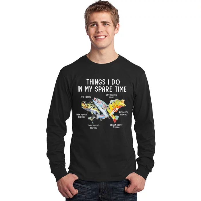 Things I Do In My Spare Time Funny Fishing Tall Long Sleeve T-Shirt