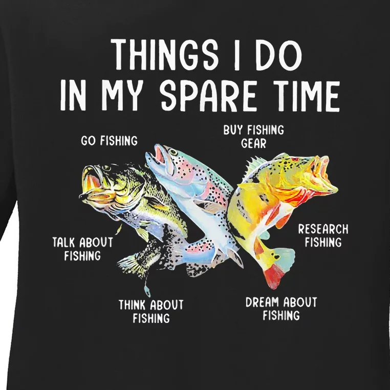 Things I Do In My Spare Time Funny Fishing Ladies Long Sleeve Shirt