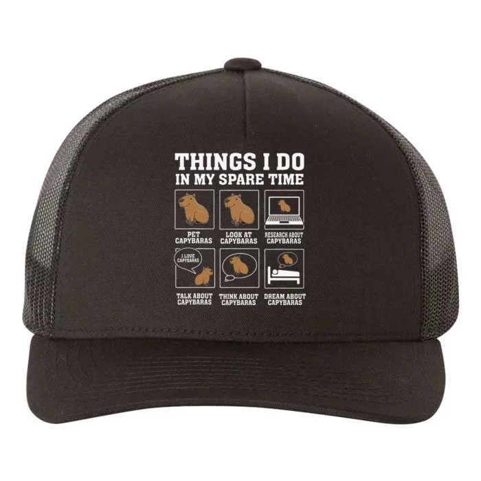 Things I Do In My Spare Time Capybara Funny Capybaras Rodent Yupoong Adult 5-Panel Trucker Hat