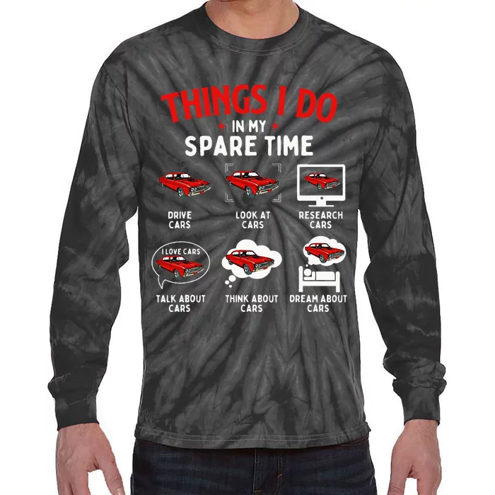 Things I Do In My Spare Time Car Lover Engine Mechanic Tie-Dye Long Sleeve Shirt