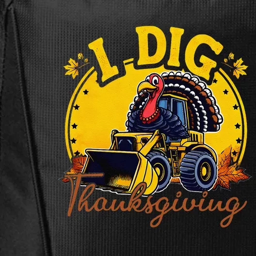 Turkey I Dig Thanksgiving Bulldozer Little Thanksgiving City Backpack