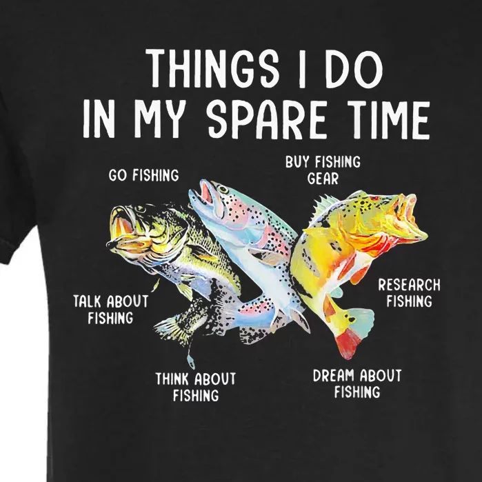 Things I Do In My Spare Time Funny Fishing Garment-Dyed Heavyweight T-Shirt