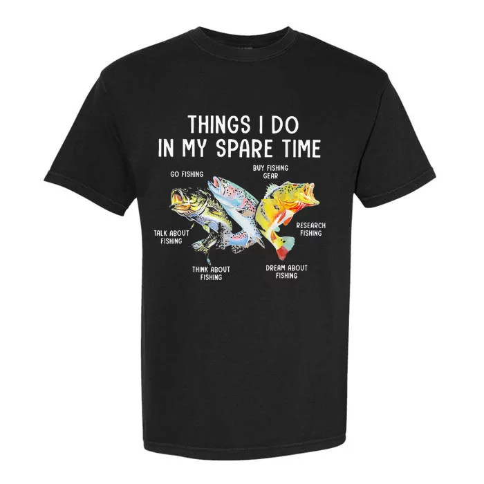 Things I Do In My Spare Time Funny Fishing Garment-Dyed Heavyweight T-Shirt