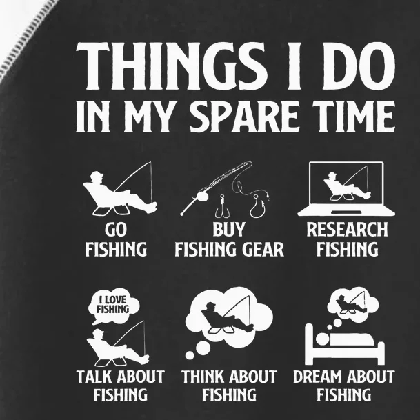 Things I Do In My Spare Time Fishing Toddler Fine Jersey T-Shirt