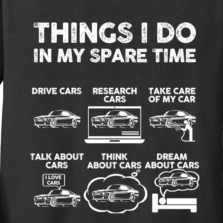 Things I Do In My Spare Time Funny Car Guy Car Enthusiast Kids Long Sleeve Shirt