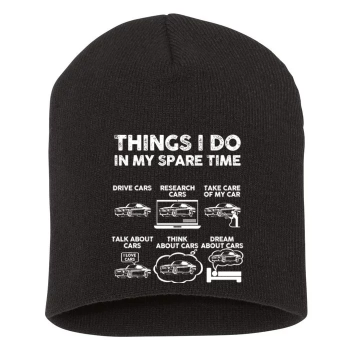 Things I Do In My Spare Time Funny Car Guy Car Enthusiast Short Acrylic Beanie