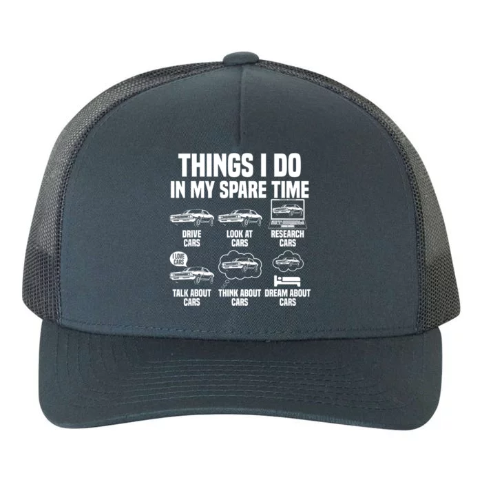 Things I Do In My Spare Time Car Enthusiast Classic Car Guy Yupoong Adult 5-Panel Trucker Hat