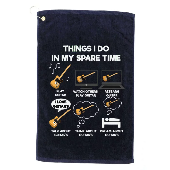 Things I Do In My Spare Time Guitar Platinum Collection Golf Towel