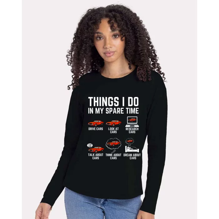 Things I Do In My Spare Time Funny Car Enthusiast Car Lover Womens Cotton Relaxed Long Sleeve T-Shirt