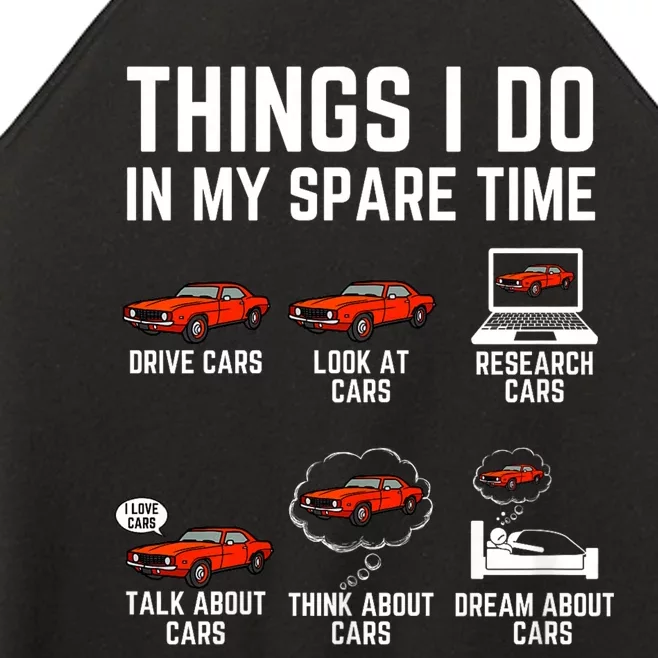 Things I Do In My Spare Time Funny Car Enthusiast Car Lover Women’s Perfect Tri Rocker Tank