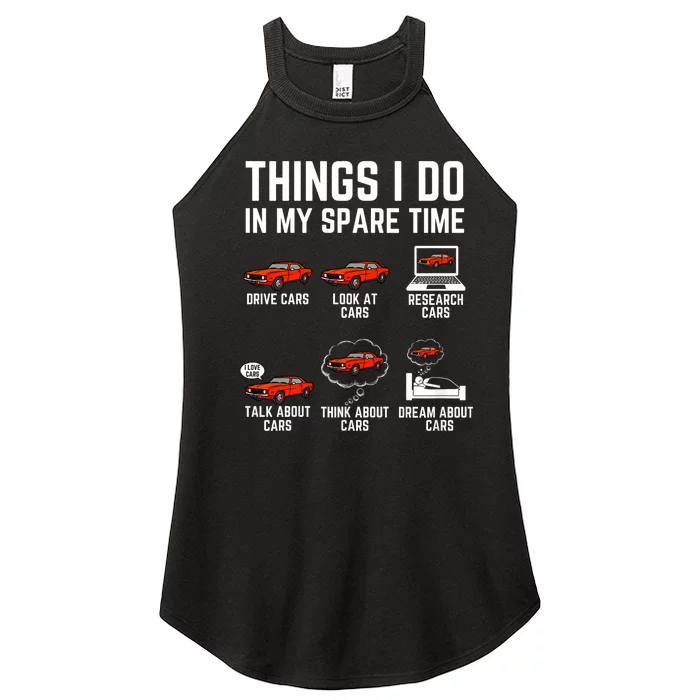 Things I Do In My Spare Time Funny Car Enthusiast Car Lover Women’s Perfect Tri Rocker Tank