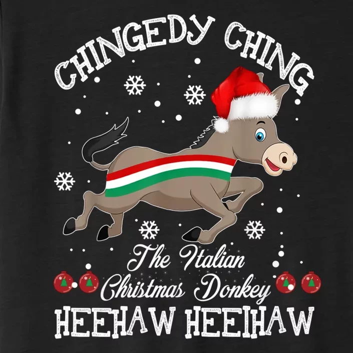 The Italian Donkey Christmas Chingedy Ching Dominick Donkey Xmas ChromaSoft Performance T-Shirt