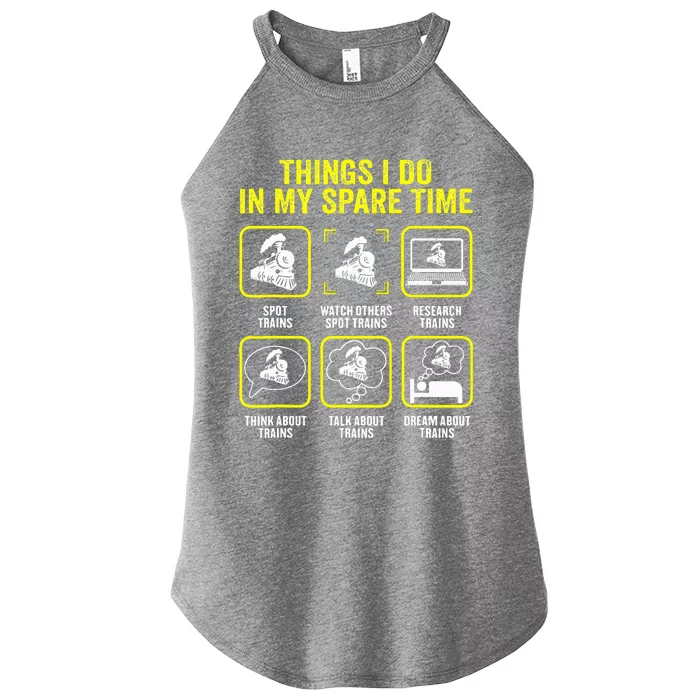 Things I Do In My Spare Time Train Driver Engineer Women’s Perfect Tri Rocker Tank