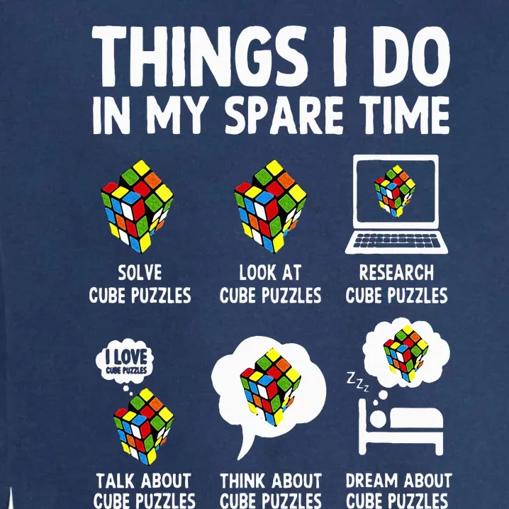 Things I Do In My Spare Time Cube Puzzle Speed Cubing Garment-Dyed Sweatshirt