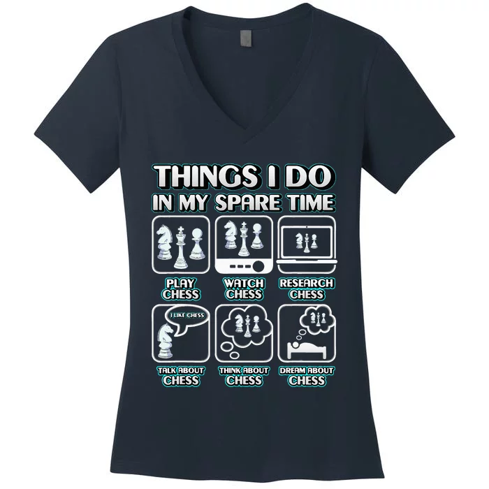 Things I Do In My Spare Time Chess Player Chess Women's V-Neck T-Shirt