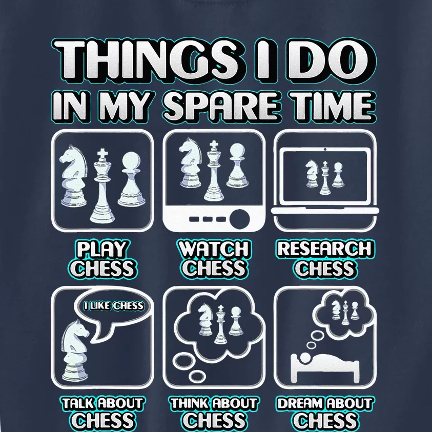 Things I Do In My Spare Time Chess Player Chess Kids Sweatshirt