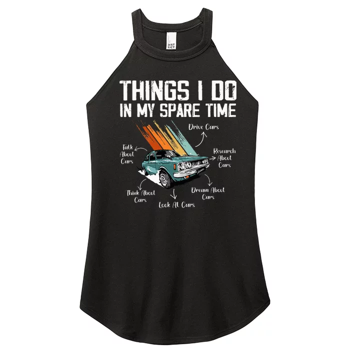 Things I Do In My Spare Time Funny Car Enthusiast Car Lover Women’s Perfect Tri Rocker Tank