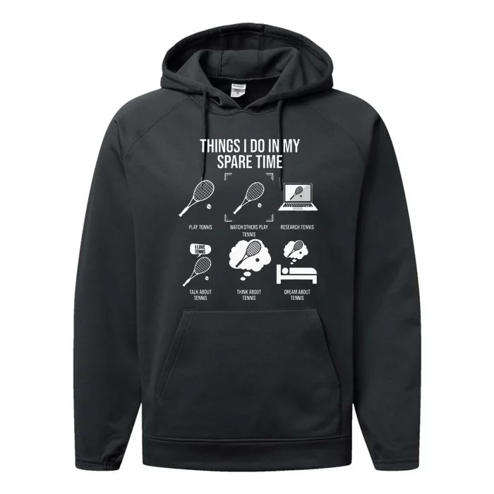 Things I Do In My Spare Time Funny Tennis Player Performance Fleece Hoodie