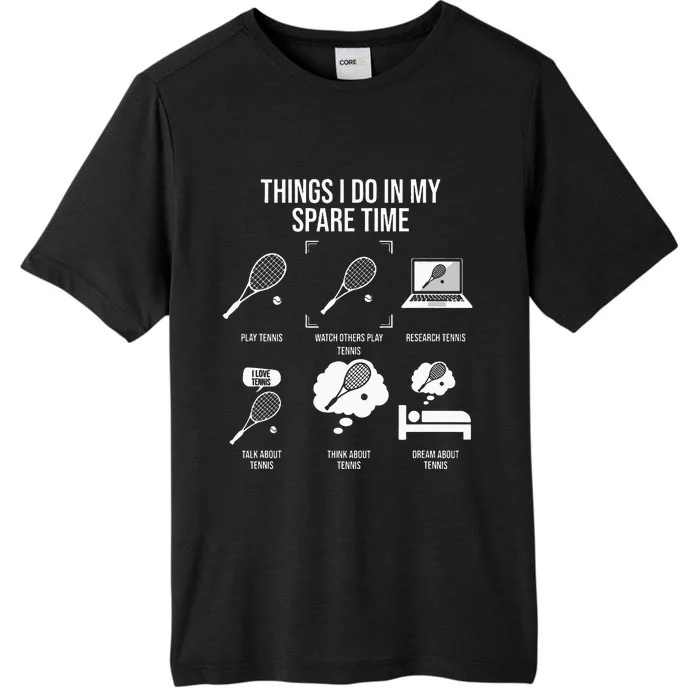 Things I Do In My Spare Time Funny Tennis Player ChromaSoft Performance T-Shirt