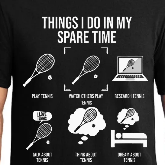 Things I Do In My Spare Time Funny Tennis Player Pajama Set