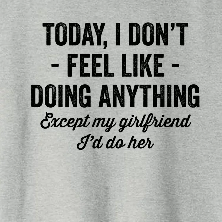 Today I Don't Feel Like Doing Anything Except My Friend Gift Women's Crop Top Tee