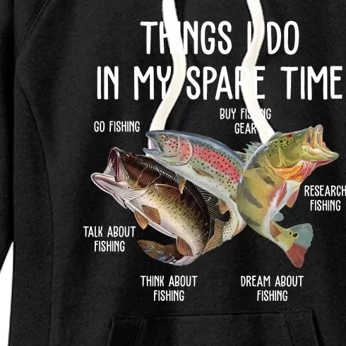 Thing I Do In My Spare Time Fishing Funny Women's Fleece Hoodie