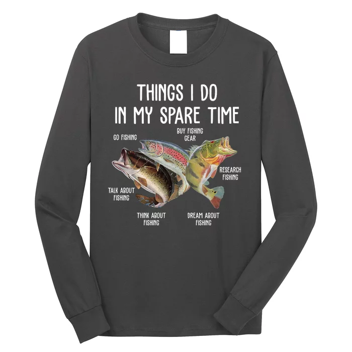 Thing I Do In My Spare Time Fishing Funny Long Sleeve Shirt