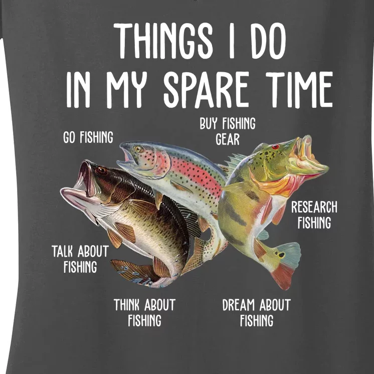 Thing I Do In My Spare Time Fishing Funny Women's V-Neck T-Shirt